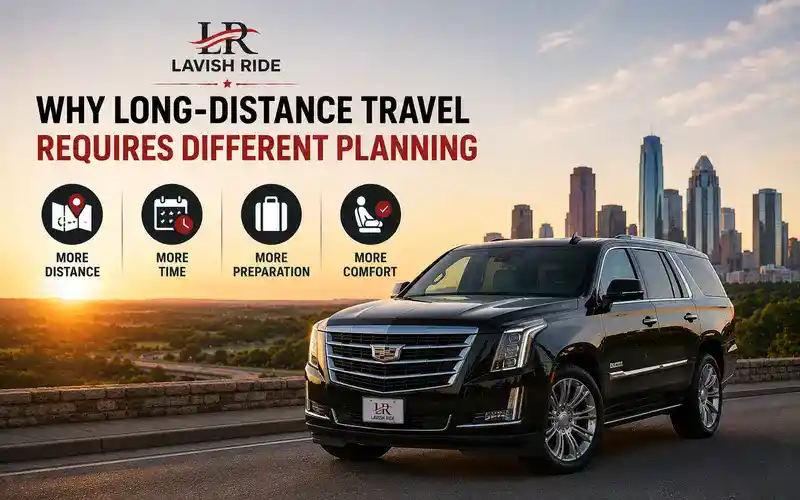 Cadillac Escalade highlighting long-distance travel planning, emphasizing route preparation, scheduling, comfort, luggage management, and reliable transportation for extended journeys.